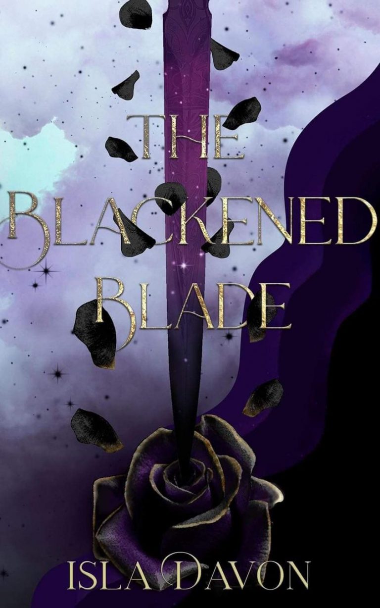 The Blackened Blade (The Blackened Blade Series Book 1) by Isla Devon