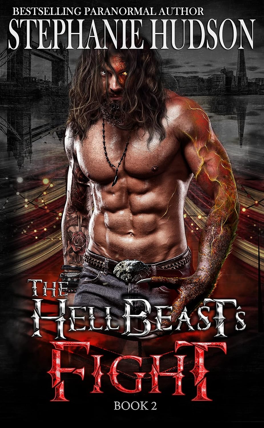 The Hellbeast’s Fight (The HellBeast King Book 2) by Stephanie Hudson
