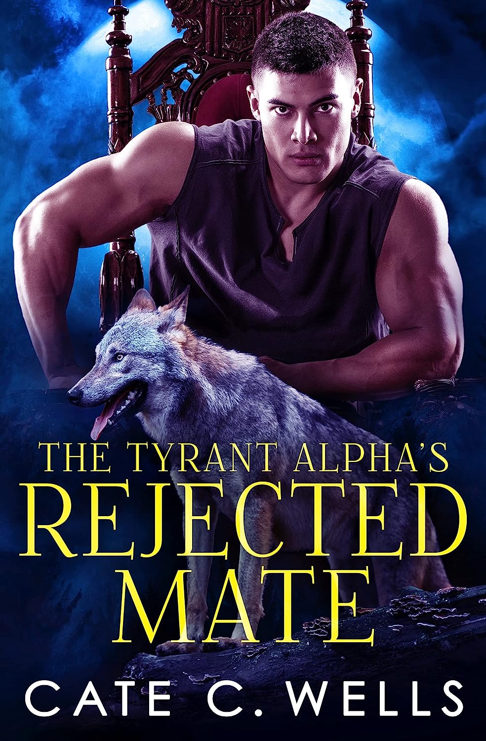 The Tyrants Alpha’s Rejected Mate by Cate C. Wells