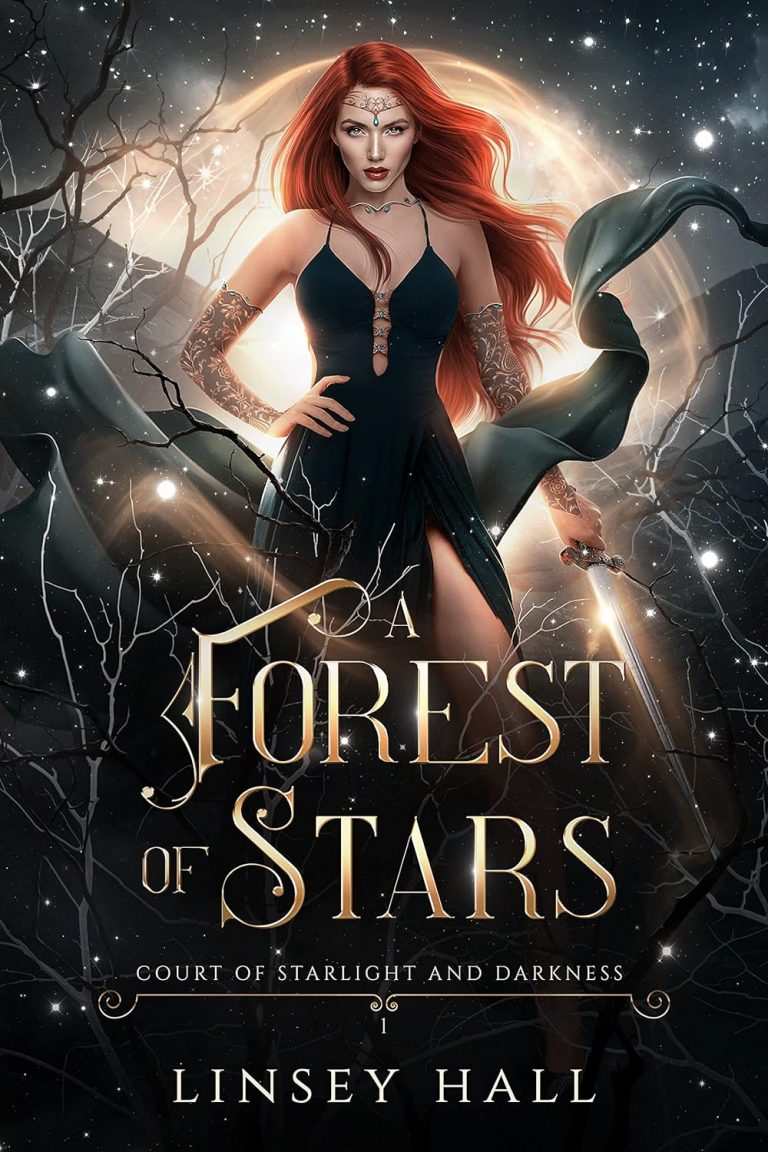 A Forest of Stars by Linsey Hall