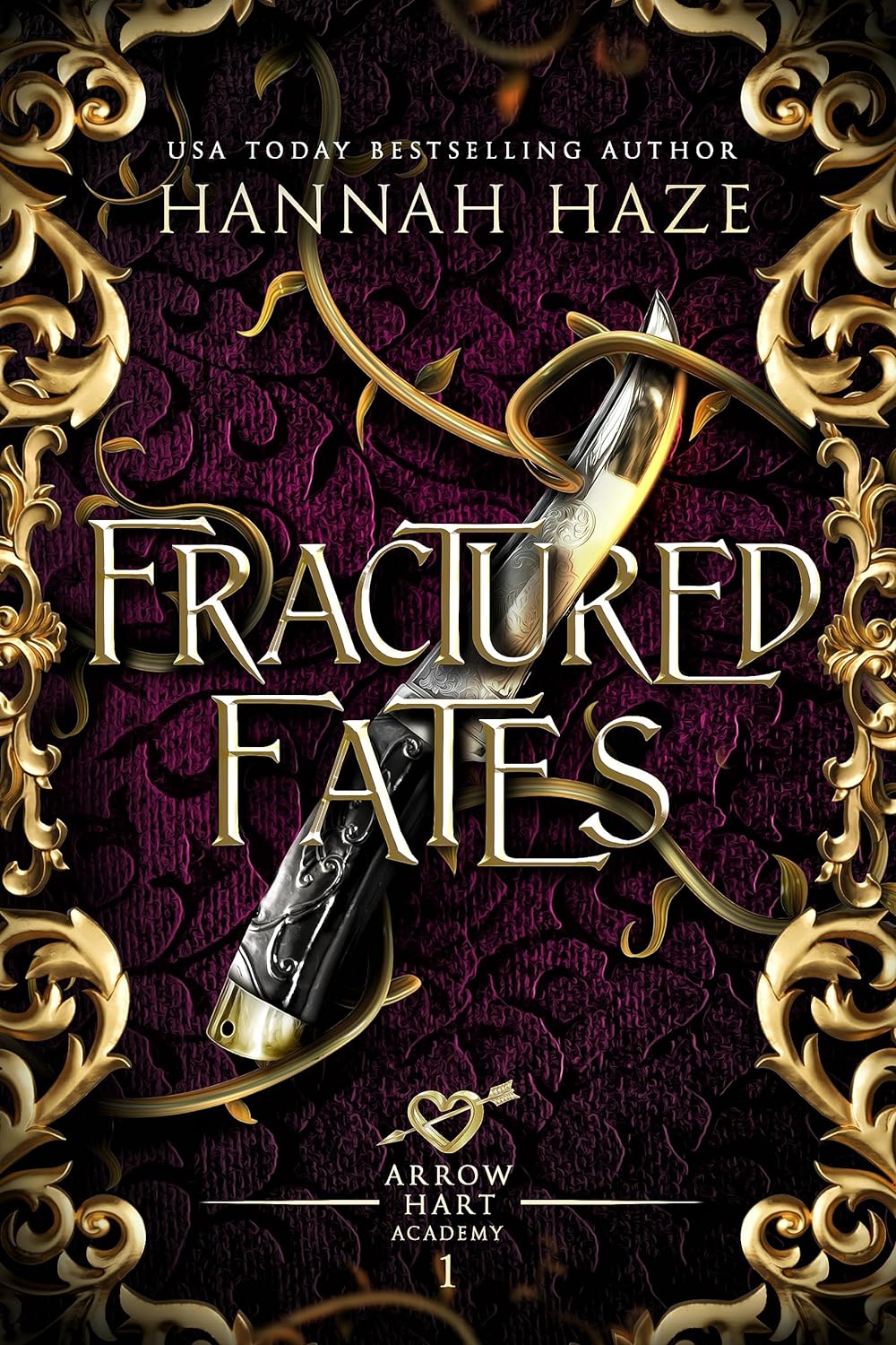 Fractured Fates (The Arrow Hart Academy Book 1)…