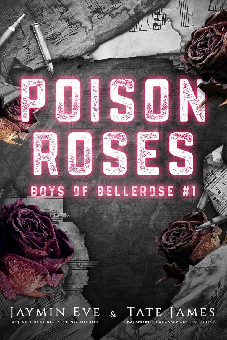 Poisen Roses (Boys of Bellerose Book 1) by Jaymin Eve & Tate James