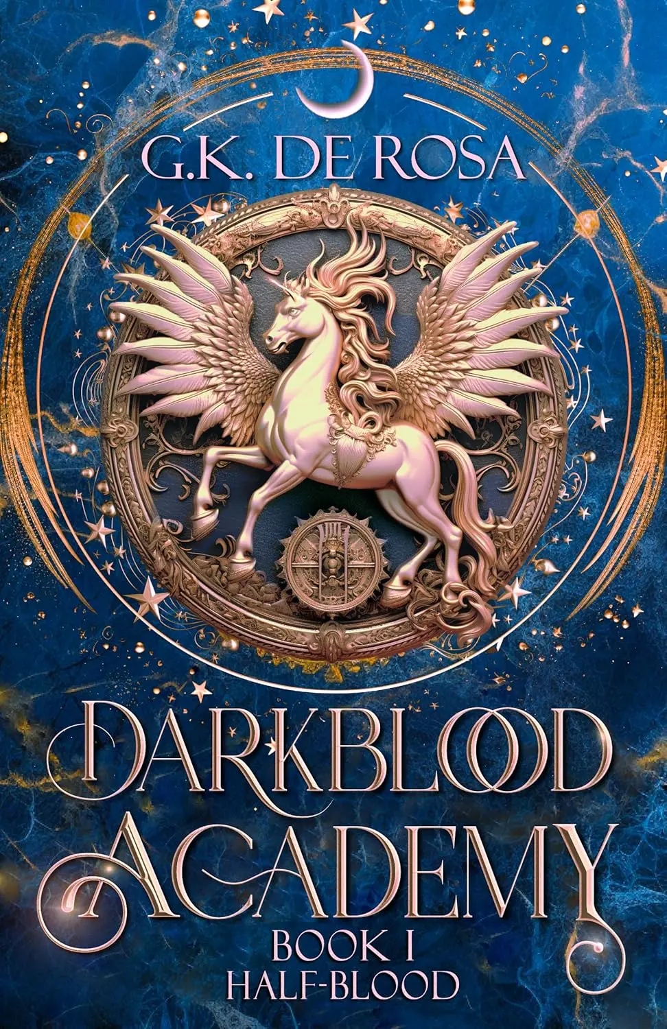 Darkblood Academy by G.K. DeRosa