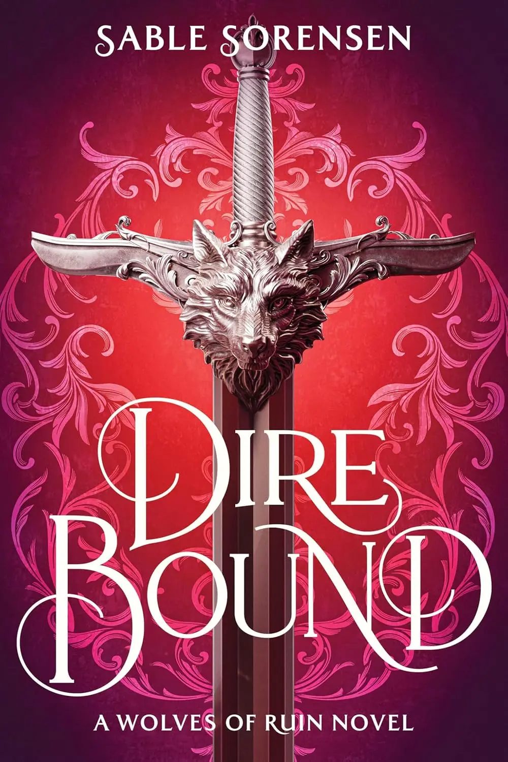 Dire Bound (The Wolves of Ruin Book 1) by Sable Sorensen