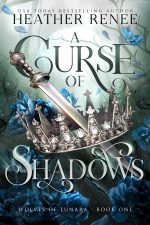A Curse of Shadows: A Wolf Shifter Romantasy…