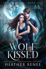 Wolf Kissed (Luna Marked Book 1)