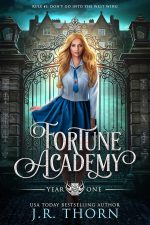 Fortune Academy: Year One