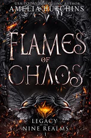 Flames of Chaos (Legacy of the Nine Realms&hellip;