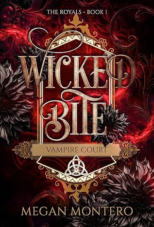 Wicked Bite (The Royals: Vampire Court Book 1)