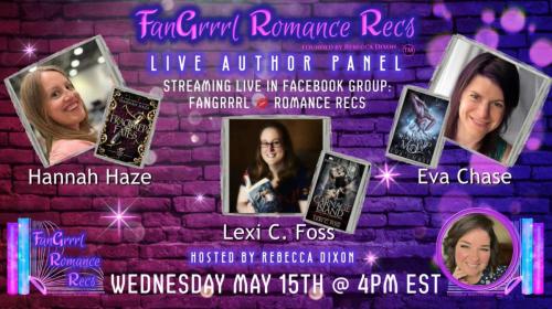 Special Edition LIVE Author Panel with authors  Lexi C. Foss, Eva Chase, & Hannah Haze.